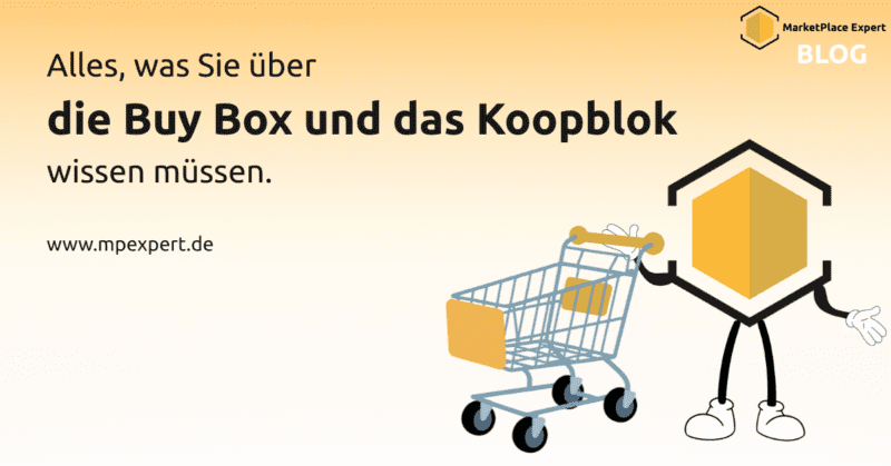 Alles, was Sie über die Buy Box und das Koopblok wissen müssen.
